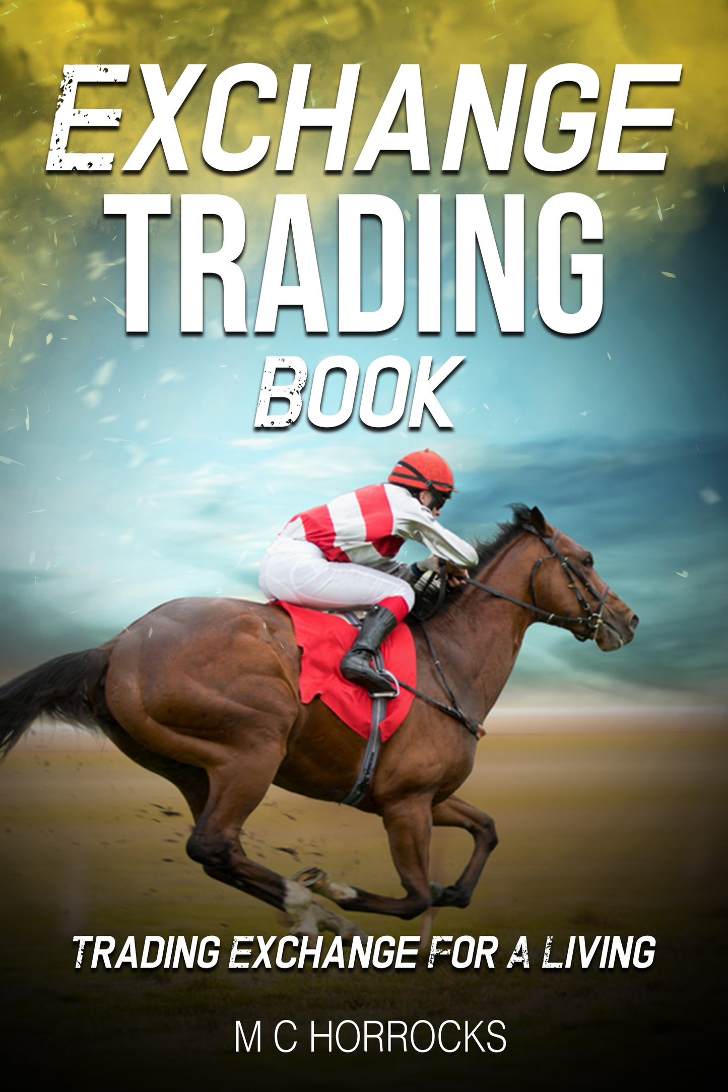 Exchange Horse Trading Paperback Book - Passive Income From Home