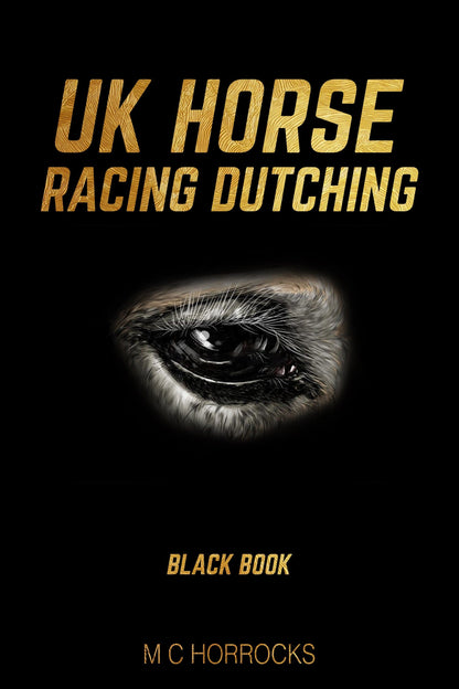 UK Horse Racing Dutching Black Book