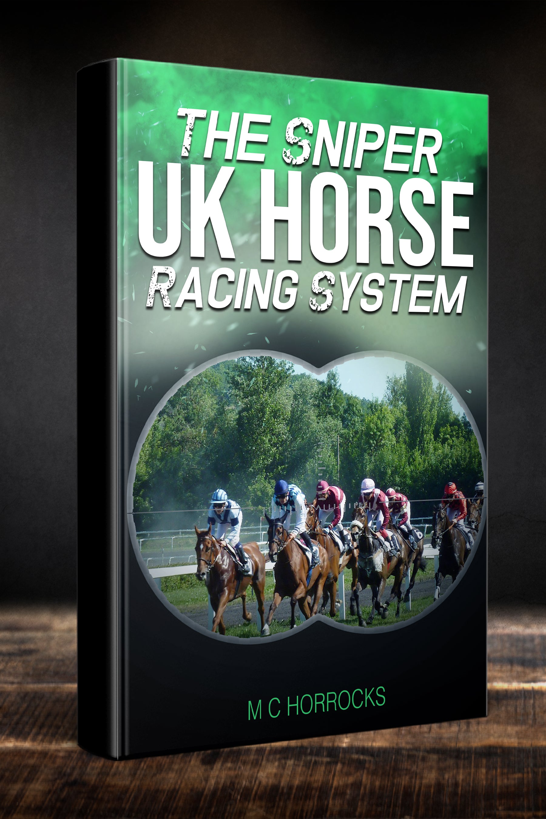 The Sniper UK Horse Racing System Paperback Book