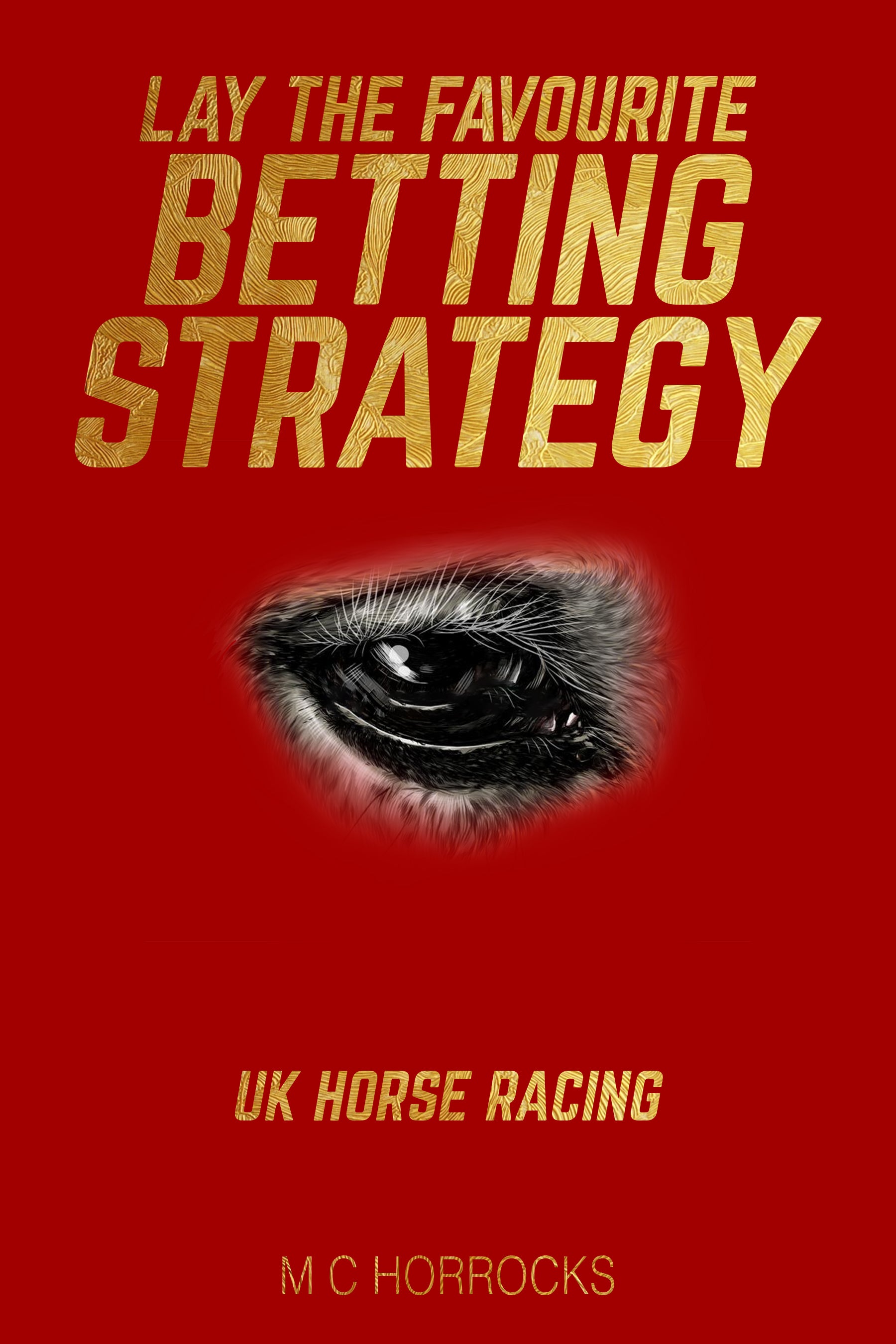 Lay The Favourite Betting Strategy