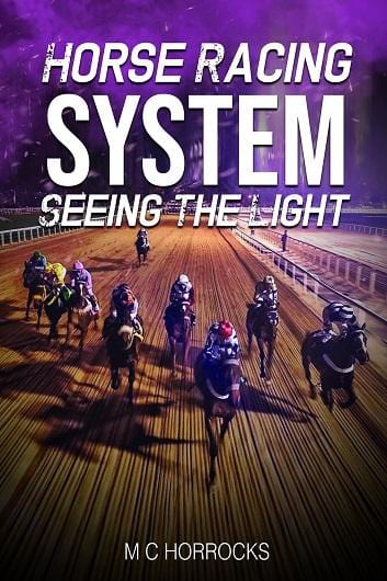 Horse Racing Betting System Seeing The Light