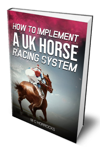 How To Implement A UK Horse Racing System